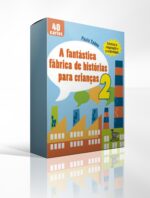 A-fantástica-fabrica-de-histórias-para-crianças-2