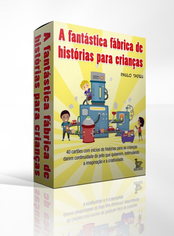 A-fantástica-fabrica-de-histórias-para-crianças