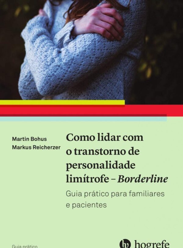 Como-lidar-com-o-transtorno-de-personalidade-limitrofe