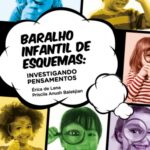 Baralho Infantil de Esquemas: Investigando Pensamentos