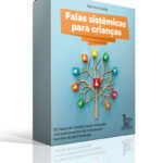 Falas sistêmicas para crianças