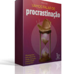 Vamos falar de procrastinação