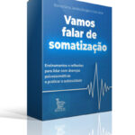 Vamos falar de somatização