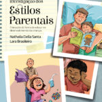 Baralho de investigação dos estilos parentais: o impacto da forma de educar no desenvolvimento das crianças