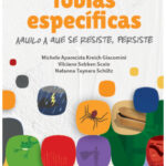 Baralho de Enfrentamento das Fobias Específicas: Aquilo a que se Resiste, Persiste