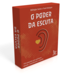 O Poder da Escuta