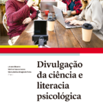 Divulgação da ciência e literacia psicológica
