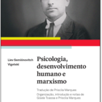 Psicologia, desenvolvimento humano e marxismo