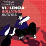 Baralho de vivências e reações a Violência/Bullying na Escola