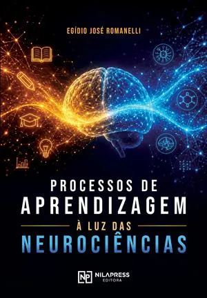 Processos de Aprendizagem à luz das Neurociências