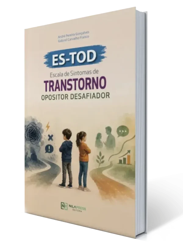Escala de Sintomas de Transtorno Opositor Desafiador - ES-TOD